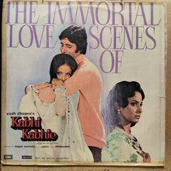 Khaiyyaam*, Sahir*, Sagar Sarhadi - The Immortal Love Scenes Of Kabhi Kabhie (Vinyl)