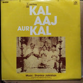 Shankar-Jaikishan - Kal Aaj Aur Kal (Vinyl)