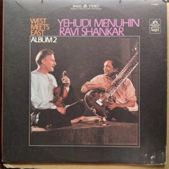 Ravi Shankar, Yehudi Menuhin - West Meets East - Album 2 (Vinyl)