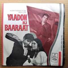 Rahul Dev Burman  - Yaadon Ki Baaraat  (45-RPM)