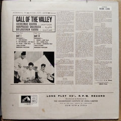 Shivkumar Sharma* - Hariprasad Chaurasia - Brijbhushan Kabra* - Call Of The Valley (Vinyl)