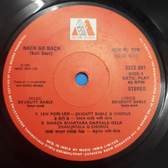 Devadutt Sable - Nach Go Nach (45-RPM)