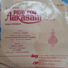 Vaidhi - Pidikedu Aakasam (Telugu- Colour) (45-RPM)