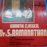 Dr S. Ramanathan - Karnatik Classical (Vinyl)