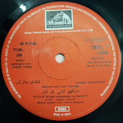 Yusuf Azad Qawwal & Party - Shadi Mubarak (45-RPM)