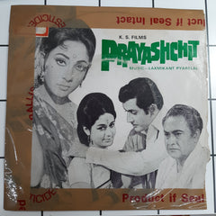 Laxmikant-Pyarelal - Prayaschit (45-RPM)