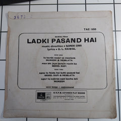 Sonik Omi - Ladki Pasand Hai (45-RPM)