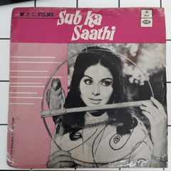 Kalyanji-Anandji - Sub Ka Saathi (45-RPM)