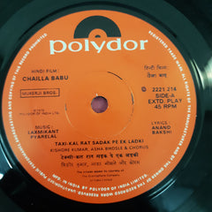 Laxmikant Pyarelal - Chailla Babu (45-RPM)