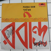 Songs On Rabindranath - Purba Dam (45-RPM)