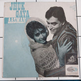 Shankar Jaikisan - Jhuk Gaya Aasman (45-RPM)