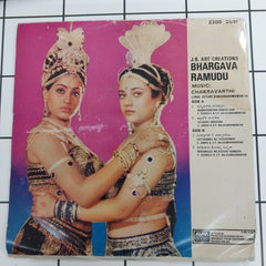 Chakravarthi - Bhargava Ramudu (45-RPM)