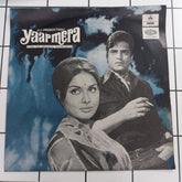 Shankar Jaikisan - Yaar mera (45-RPM)