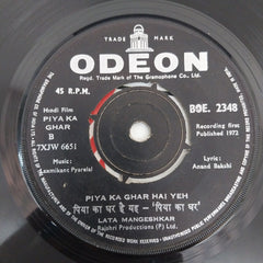 Laxmikant Pyarelal - Piya Ka Ghar (45-RPM)