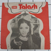 Nisar  Bazmi - Talash (45-RPM)