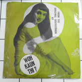 Madan Mohan - Woh Kaun Thi (45-RPM)