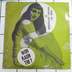 Madan Mohan - Woh Kaun Thi (45-RPM)