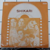 G. S. Kohli, Faruk Kaiser - Shikari (45-RPM)