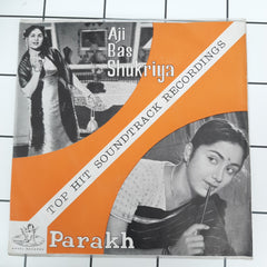 Roshan (2) / Salil Chowdhury - Aji Bas Shukriya / Parakh (45-RPM)