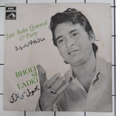 Jani Babu Qawwal & Party - Bholi Si Ladki (45-RPM)