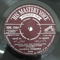 Shehnai Nawaj-Bismillah Khan - Instrumental Classical (45-RPM)