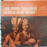 Los Indios Tabajaras - Always In My Heart (Vinyl)