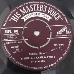 Ustad Bismillah Khan And Party - Raga Yaman (45-RPM)