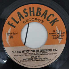Dawn (5) Featuring Tony Orlando - Tie A Yellow Ribbon Round The Ole Oak Tree / Say, Has Anybody Seen My Sweet Gypsy Rose (45-RPM)