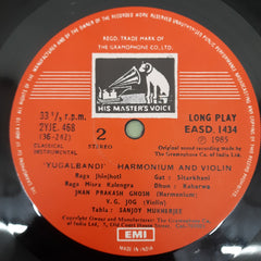 Jnan Prakash Ghosh, V. G. Jog, Sanjay Mukherjee - Jugalbandi (Harmonium And Violin) (Vinyl)
