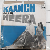 Ravindra Jain - Kaanch Aur Heera (45-RPM)