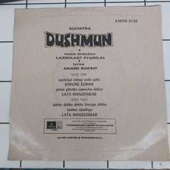 Laxmikant Pyarelal - Dushmun (45-RPM)