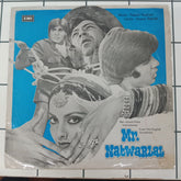 Rajesh Roshan, Anand Bakshi - Mr. Natwarlal (45-RPM)
