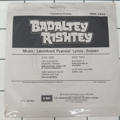 Laxmikant-Pyarelal - Badaltey Rishtey (45-RPM)
