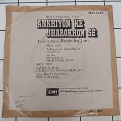 Ravindra Jain - Ankhiyon Ke Jharokhon Se (45-RPM)