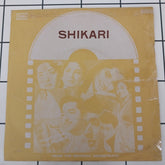 G. S. Kohli, Faruk Kaiser - Shikari (45-RPM)