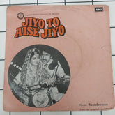 Raamlaxman - Jiyo To Aise Jiyo (45-RPM)