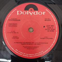 Khayyam - Khandaan (45-RPM)