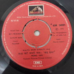 Naushad - My Friend (45-RPM)