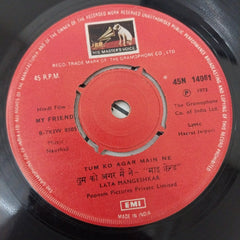 Naushad - My Friend (45-RPM)