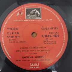 Shobha Gurtu - Dadre, Ghazlen (45-RPM)