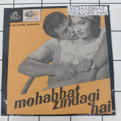 O.P.Nayyar - Mohabbat Zindagi Hai (45-RPM)