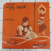 Nisar Bazmi - Naag Muni (45-RPM)