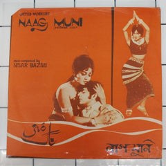 Nisar Bazmi - Naag Muni (45-RPM)