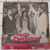 Rajesh Roshan, Anand Bakshi - Aap Ke Deewane (45-RPM)