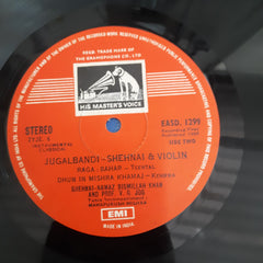 Bismillah Khan And V. G. Jog - Shehnai And Violin (Jugalbandi) (Vinyl)