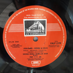 Bismillah Khan, V. G. Jog - Jugalbandi - Shehnai & Violin (Vinyl)