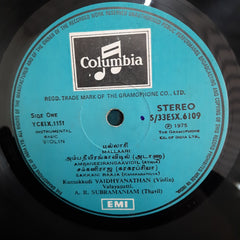 Kunnakkudi Vaidyanathan / Valayapatti Subramaniyam - Violin With Thavil (Vinyl)