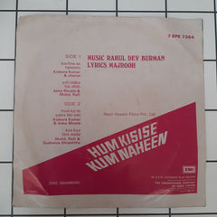 R. D. Burman, Majrooh Sultanpuri - Hum Kisise Kum Naheen (45-RPM)