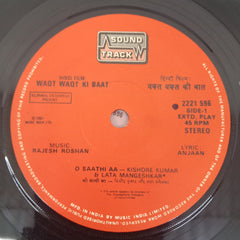 Rajesh Roshan - Waqt Waqt Ki Baat (45-RPM)
