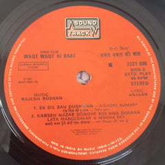 Rajesh Roshan - Waqt Waqt Ki Baat (45-RPM)